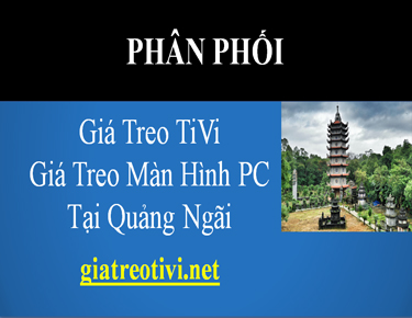 Cửa Hàng Bán Giá Treo TiVi Tại Quảng Ngãi